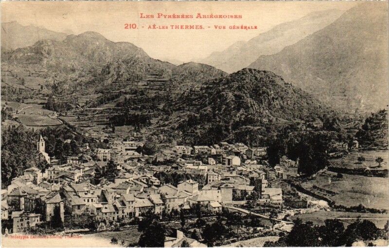 Carte postale ancienne Ax les Thermes- vue generale France à Ax-les-Thermes