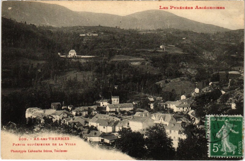 Carte postale ancienne Ax les Thermes- Partie superieure de la Ville France à Ax-les-Thermes