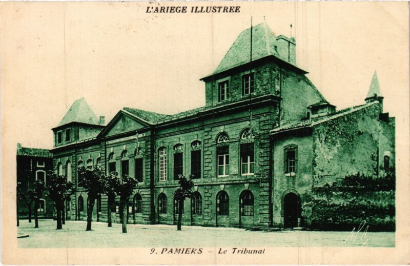 Carte postale ancienne Pamiers- Le Tribunal France à Pamiers