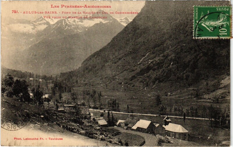 Carte postale ancienne Aulus- Fond de la Vallee et col du Coumebieres France
