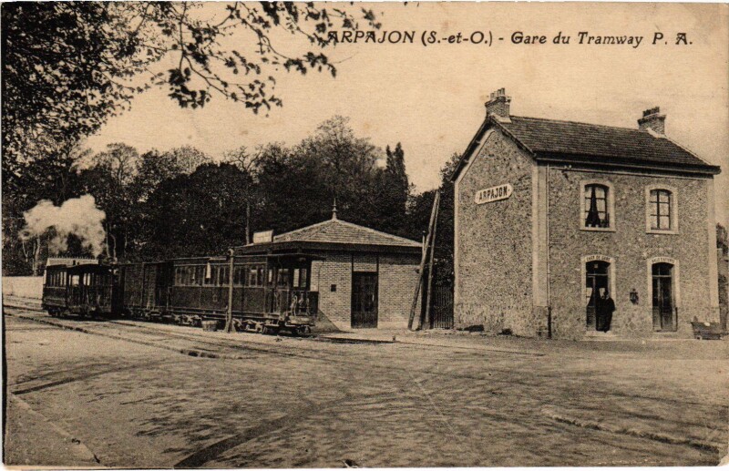 Carte postale ancienne Arpajon La Gare du Tramway Tram Vapeur à Arpajon