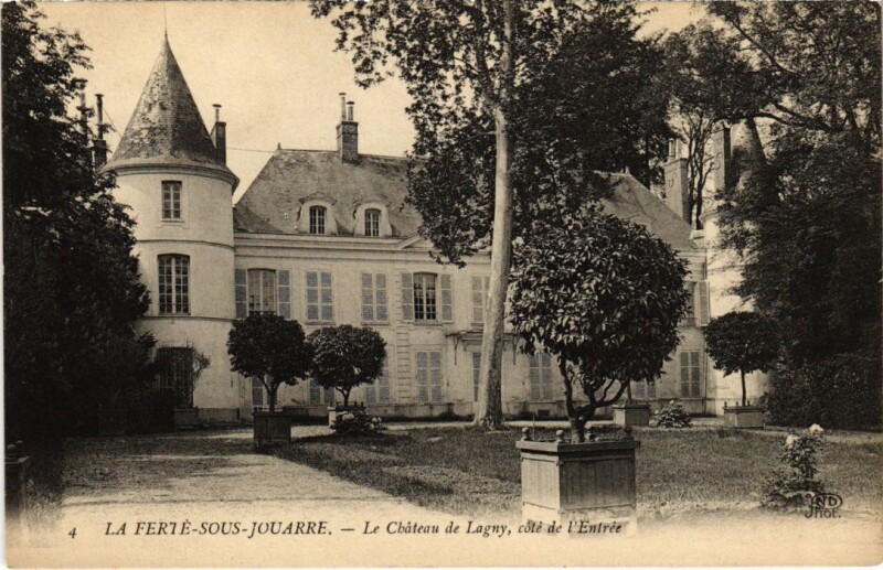 Carte postale ancienne La Ferte sous Jouarre Chateau de Lagny à Jouarre
