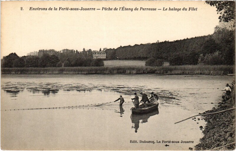 Carte postale ancienne La Ferte sous Jouarre Peche de l'Etang de Perreuse à Jouarre