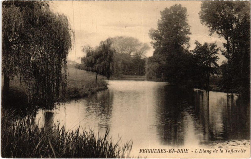 Carte postale ancienne Ferrieres en Brie Etang de la Taffarette