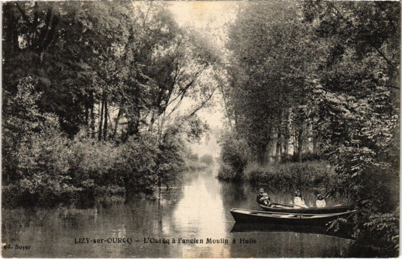 Carte postale ancienne Lizy sur Ourcq L'Oureq a l'ancien Moulin a Huile à Lizy-sur-Ourcq