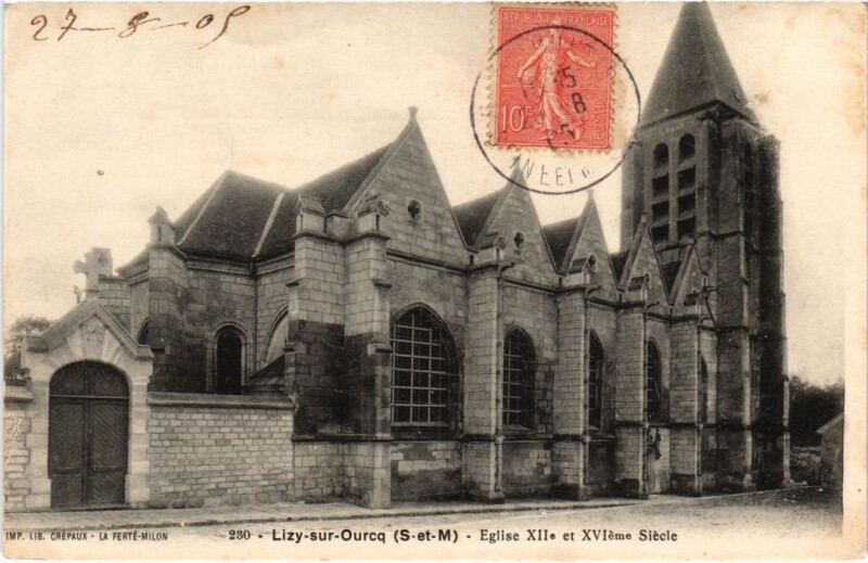 Carte postale ancienne Lizy sur Ourcq Eglise à Lizy-sur-Ourcq