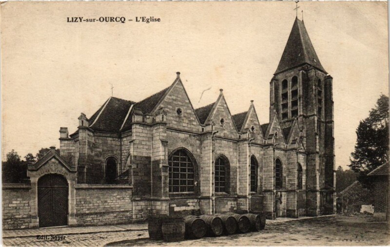 Carte postale ancienne Lizy sur Ourcq Eglise à Lizy-sur-Ourcq