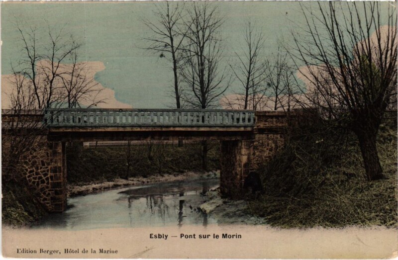 Carte postale ancienne Esbly Pont sur le Morin à Esbly