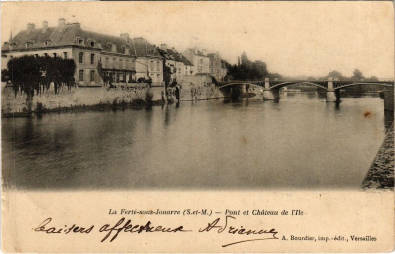 Carte postale ancienne La Ferte sous Jouarre Pont et Chateau de l'Ile à Jouarre