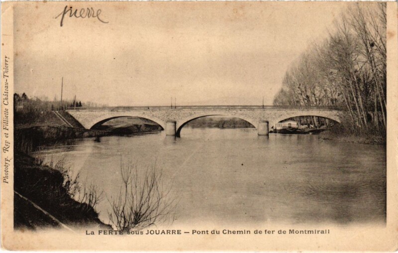 Carte postale ancienne La Ferte sous Jouarre Pont du Chemin de fer à Jouarre