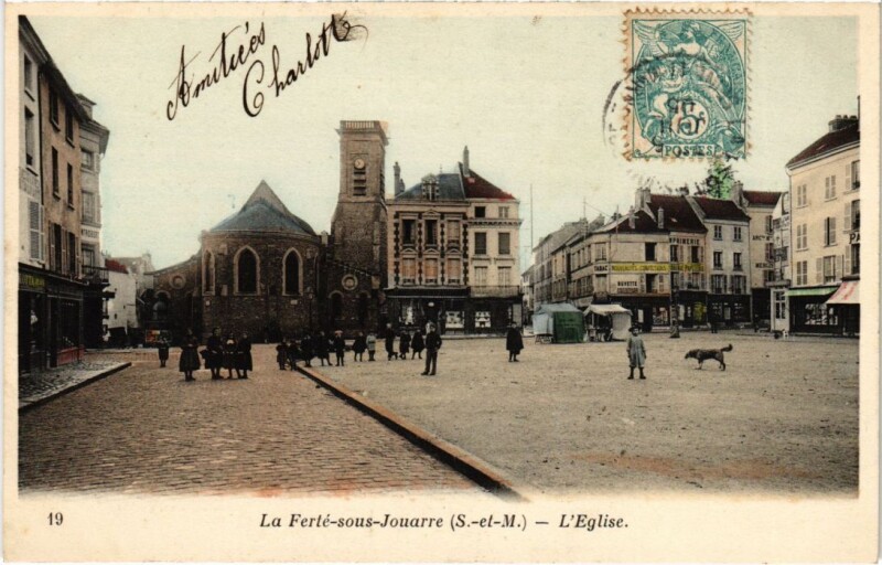 Carte postale ancienne La Ferte sous Jouarre Eglise à Jouarre