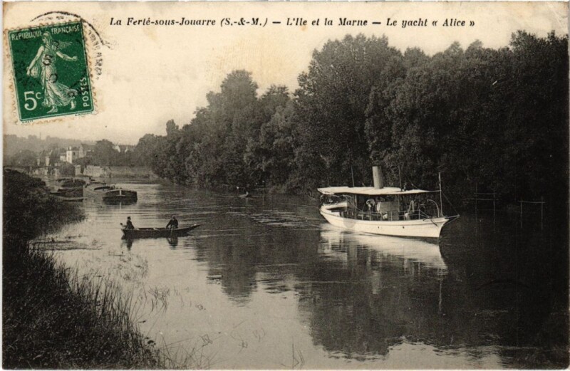 Carte postale ancienne La Ferte sous Jouarre Ile et la Marne Le yacht Alice à Jouarre
