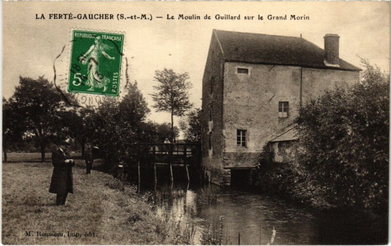 Carte postale ancienne La Ferte sous Jouarre Le Moulin de Guillard sur le Grand Morin à Jouarre