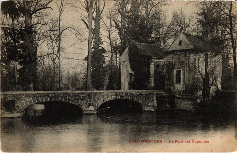 Carte postale ancienne Coulommiers Le Pont des Capucins à Coulommiers