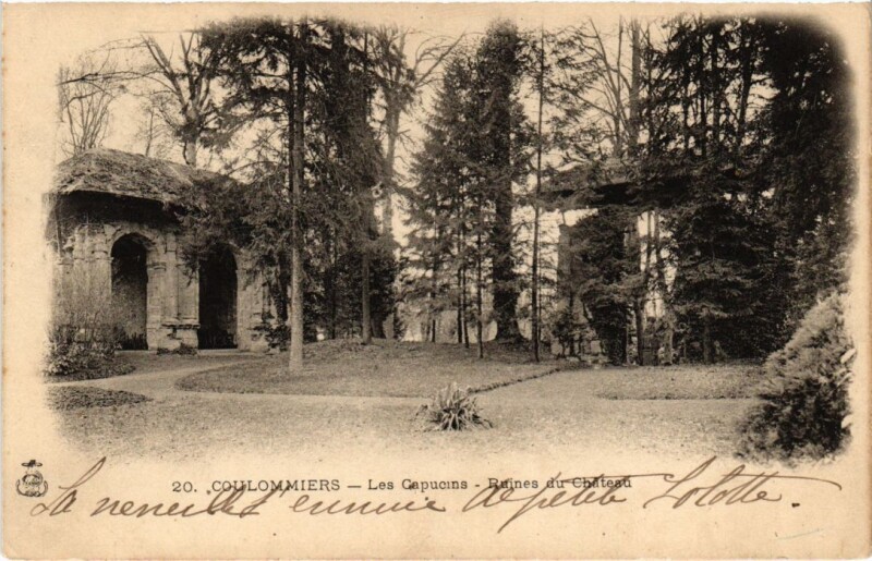 Carte postale ancienne Coulommiers Les Capucins Ruines du Chateau à Coulommiers
