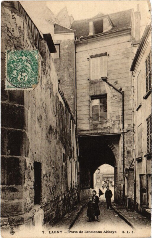 Carte postale ancienne Lagny Porte de l'ancienne Abbaye