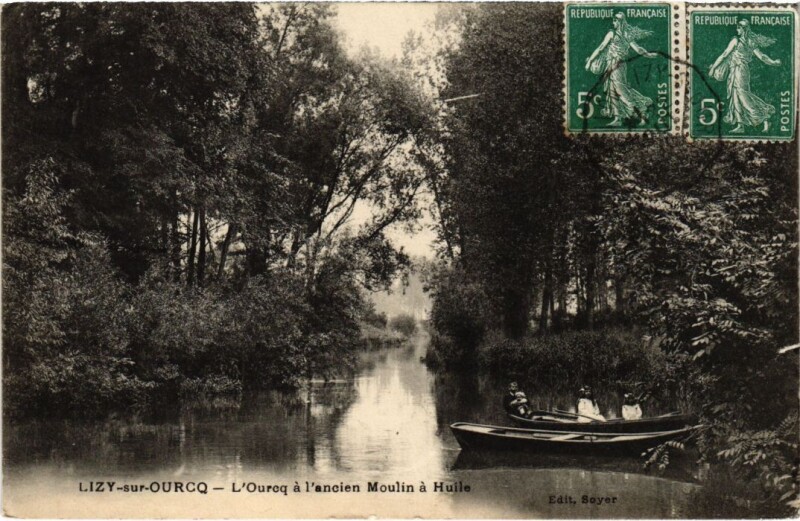 Carte postale ancienne Lizy sur Ourcq L'Oureq a l'ancien Moulin a Huile à Lizy-sur-Ourcq
