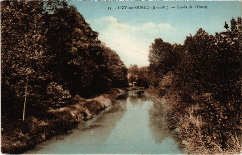 Carte postale ancienne Lizy sur Ourcq Bord de l'Ourcq à Lizy-sur-Ourcq