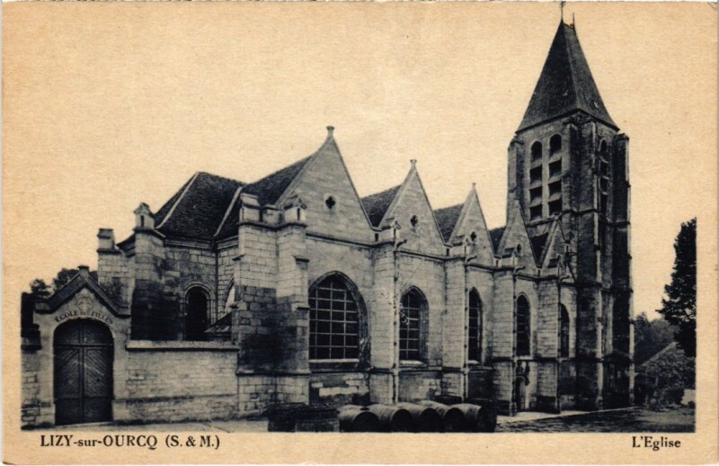 Carte postale ancienne Lizy sur Ourcq Eglise à Lizy-sur-Ourcq