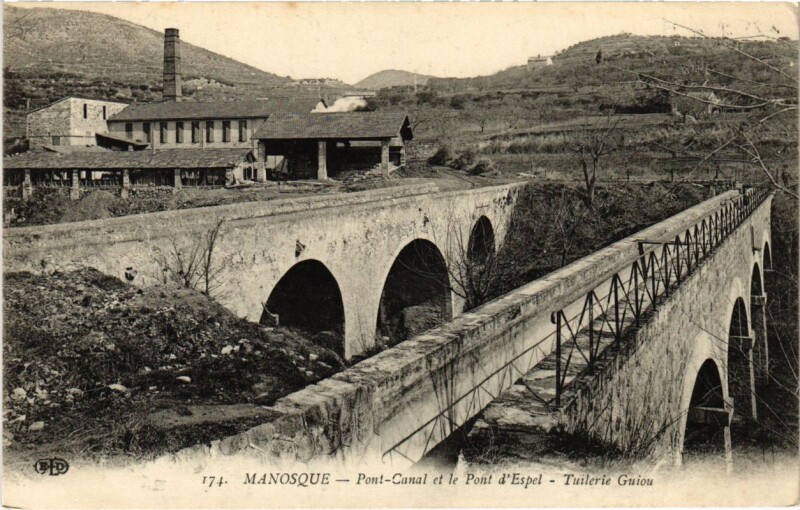 Carte postale ancienne Manosque Pont-Canal et le Pont d'Espel à Manosque