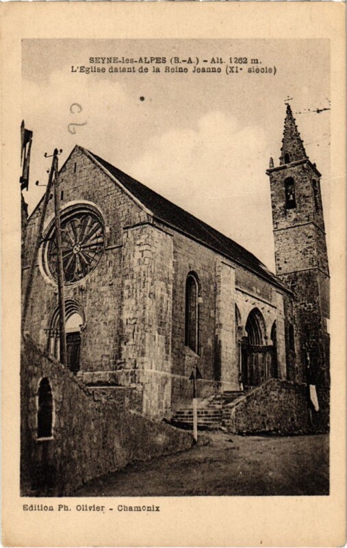 Carte postale ancienne Seyne-les-Alpes L'Eglise datant de la Reine Jeanne à Seyne