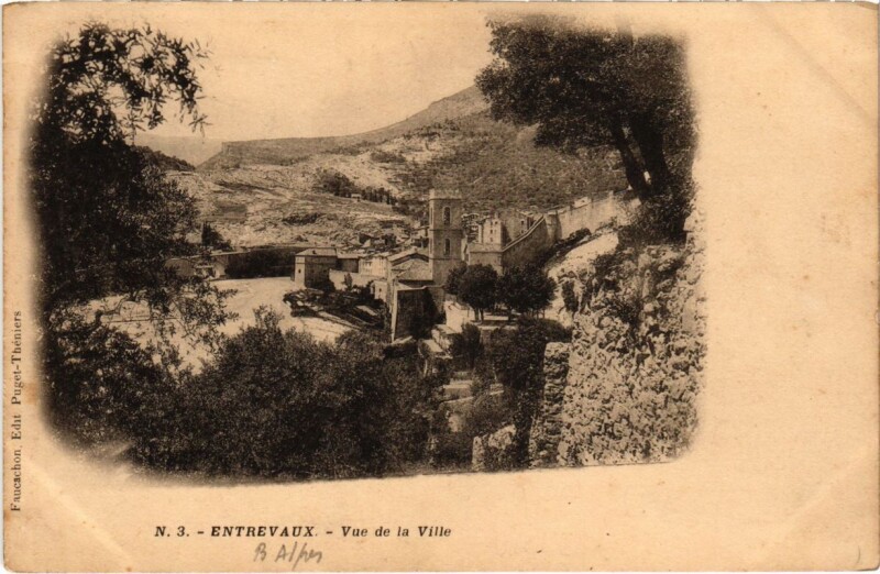 Carte postale ancienne Entrevaux Vue de la Ville à Entrevaux