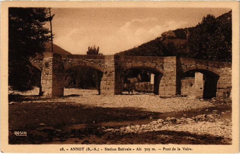 Carte postale ancienne Annot Station Estivale Pont de la Vaire à Annot
