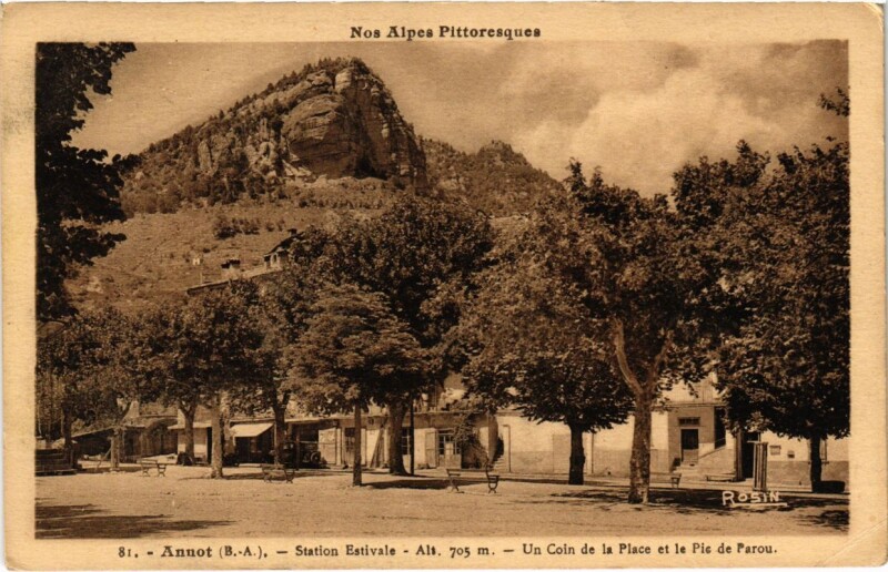 Carte postale ancienne Nos Alpes Pittoresques Annot Station Estivale à Annot
