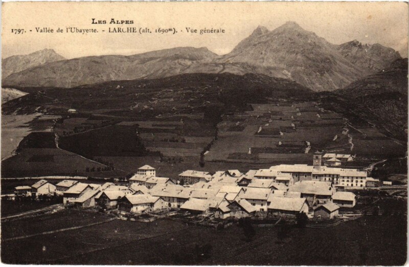 Carte postale ancienne Les Alpes Vallee de l'Ubayette Larche