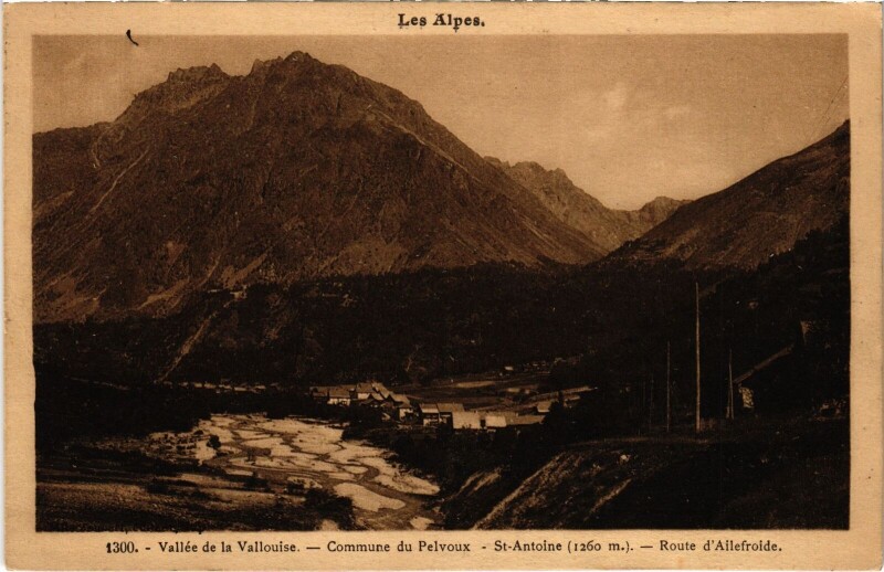 Carte postale ancienne Vallée de la Vallouise - Commune du Pelvoux