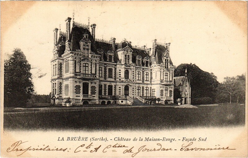 Carte postale ancienne La Bruére - Chateau de la Maison-Rouge - Facade Sud