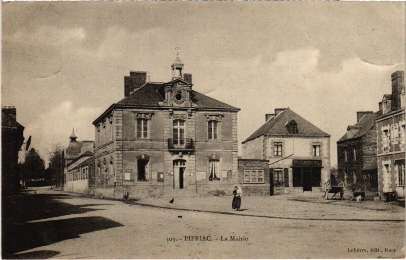 Carte postale ancienne Pipriac - La Mairie à Pipriac