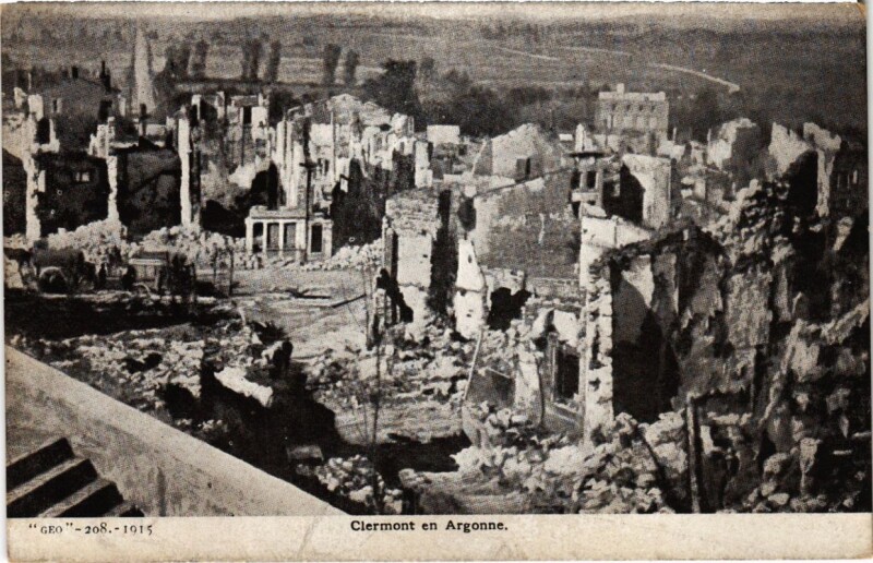 Carte postale ancienne Clermont-en-Argonne - Ruines - 1915 à Clermont-en-Argonne
