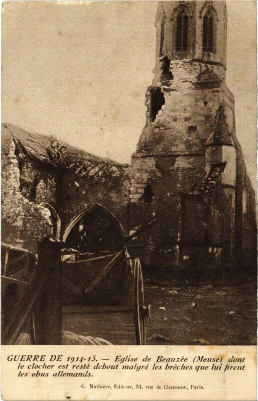 Carte postale ancienne Beauzee - Eglise - Ruines - Guerre de 1914-15