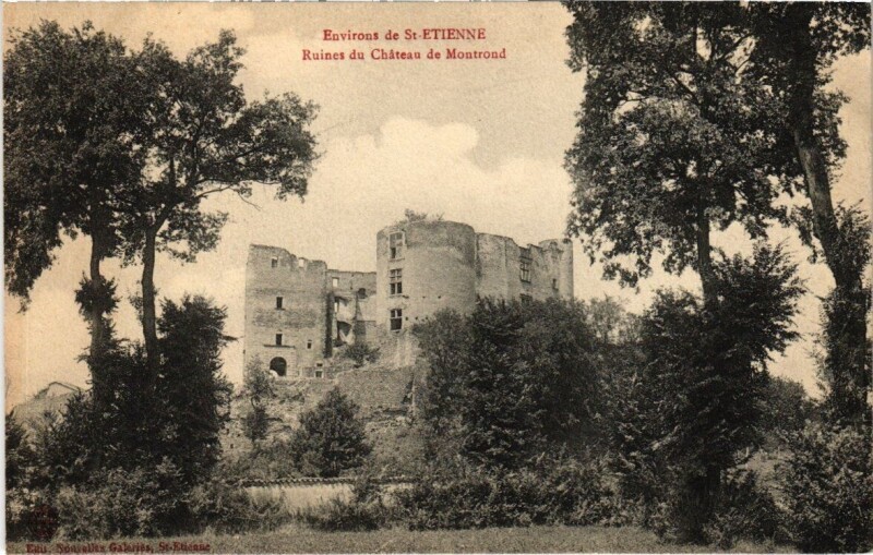 Carte postale ancienne Ruines du Château de Montrond à Montrond-les-Bains