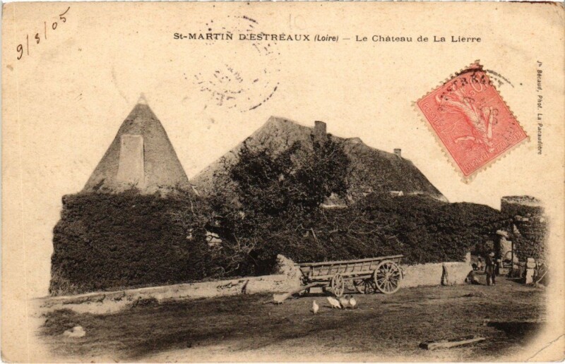 Carte postale ancienne Saint-Martin D'Estréaux - Le Chateau de la Lierre à Saint-Martin-d'Estréaux