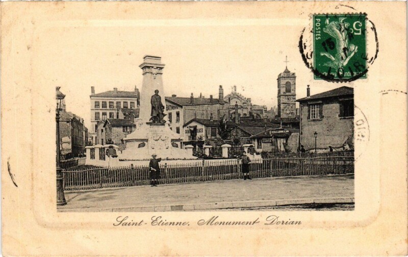 Carte postale ancienne Saint-Etienne - Monument Dorian à Saint-Étienne