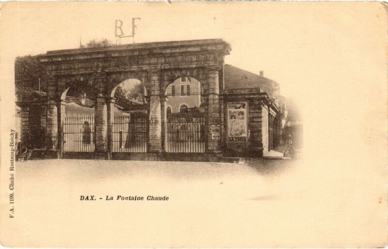 Carte postale ancienne Dax - La Fontaine Chaude à Dax