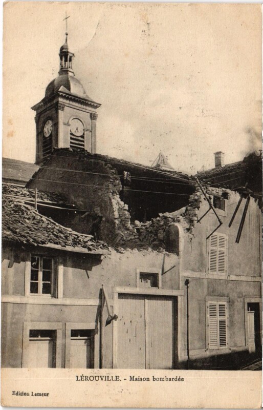 Carte postale ancienne Militaire Lérouville - Maison bombardée à Lérouville