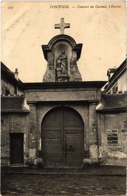 Carte postale ancienne Pontoise - Couvent du Carmel, l'Entrée à Pontoise