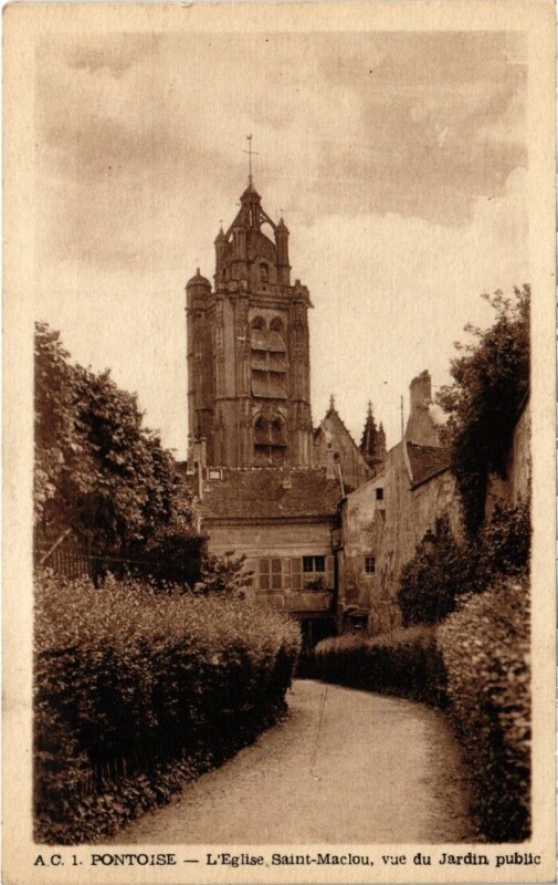 Carte postale ancienne Pontoise - L'Eglise Saint-Maclou, vue du Jardin public à Pontoise