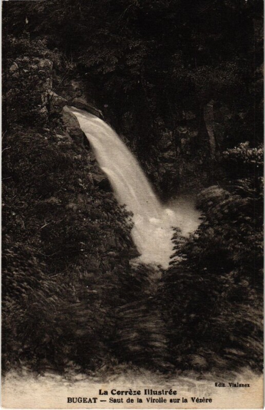 Carte postale ancienne Bugeat - Saut de la Virolle sur la Vezere à Bugeat