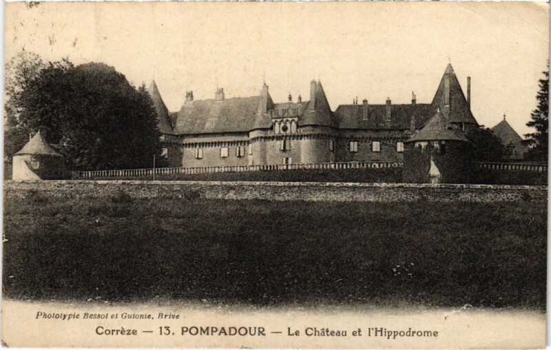 Carte postale ancienne Pompadour - Le Chateau et l'Hippodrome