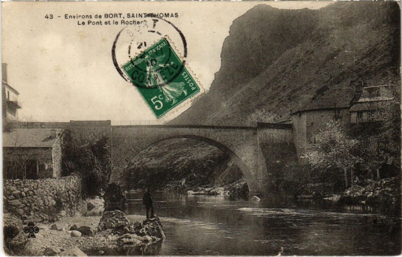 Carte postale ancienne Saint-Thomas - Le Pont et le Rocher - Environs de Bort