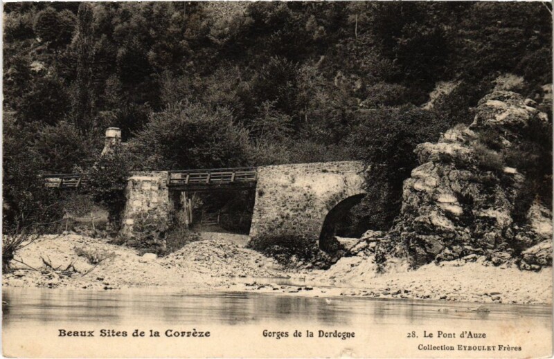 Carte postale ancienne Le Pont d'Auze - Gorges de la Dordogne