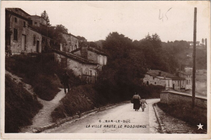 Carte postale ancienne Bar-le-Duc - La Ville haute, le Rossignol à Bar-le-Duc