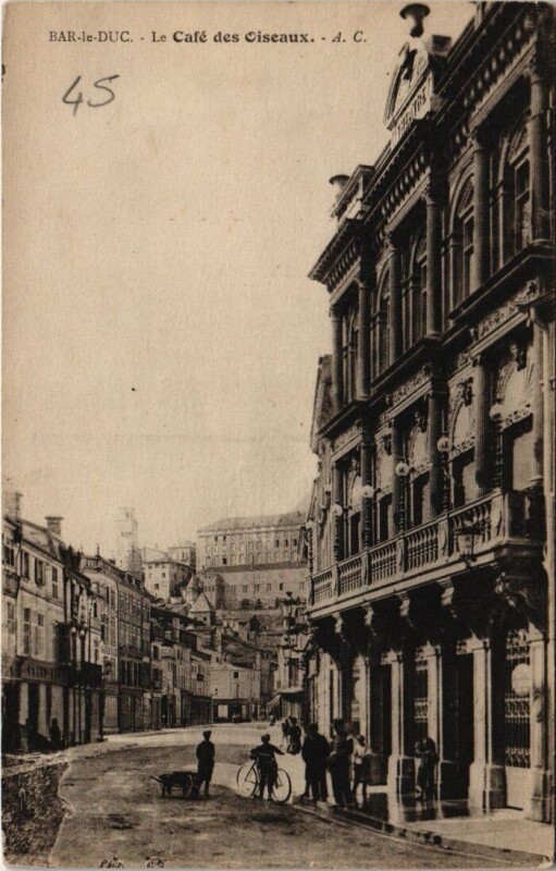 Carte postale ancienne Bar-le-Duc - Le Café des Oiseaux à Bar-le-Duc