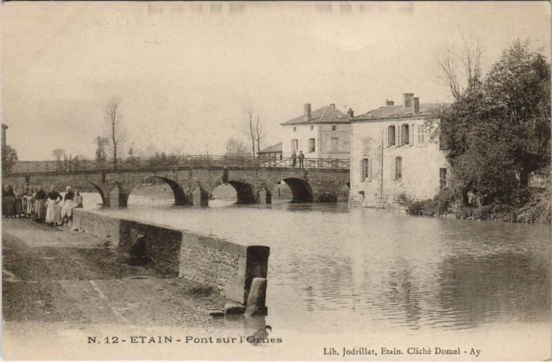 Carte postale ancienne Etain - Pont sur l'ornes à Étain