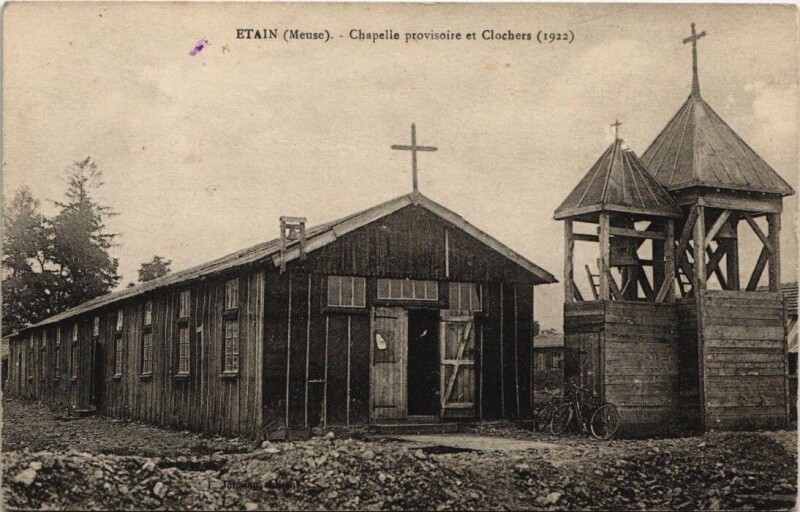 Carte postale ancienne Etain - Chapelle provisoire à Étain