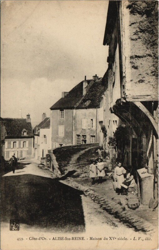 Carte postale ancienne Alise-Sainte-Reine - Maison du Xve siecle à Alise-Sainte-Reine